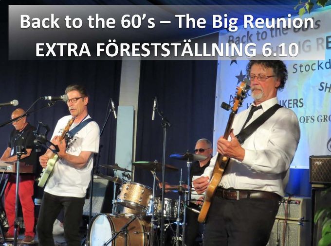 På begäran blir det en EXTRA FÖRESTÄLLNING av Back to the 60 – The Big Reunion på Breidablick, Finström den 6 oktober k 19.30. Då får ni bl a se och höra Sharows (bilden).